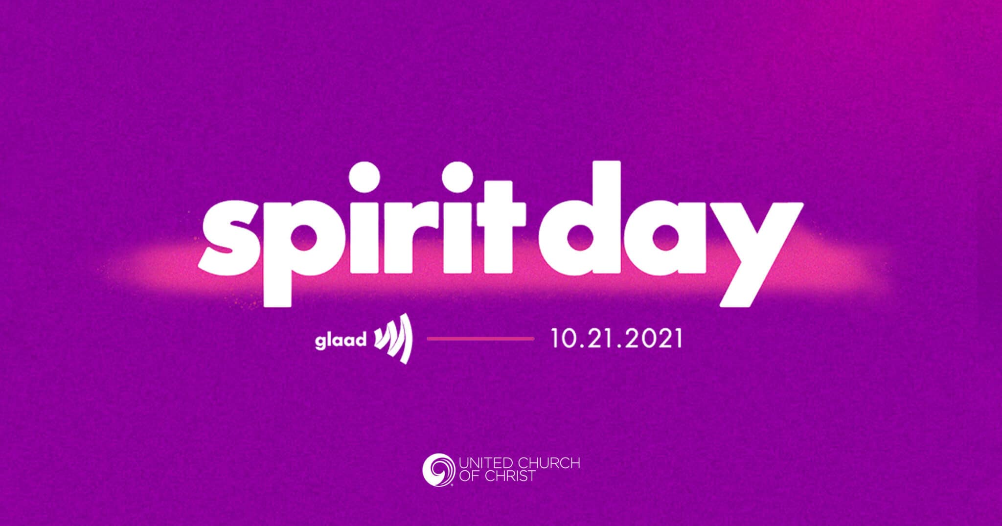 Spirit Day with GLAAD United Church of Christ